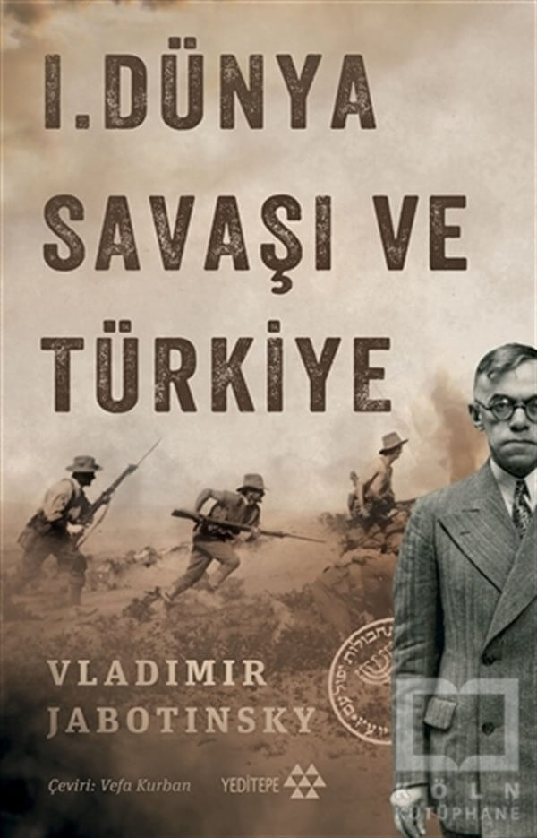 Vladimir JabotinskyDünya Tarihi Kitapları1. Dünya Savaşı ve Türkiye