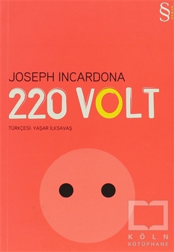 Joseph IncardonaAşk220 Volt