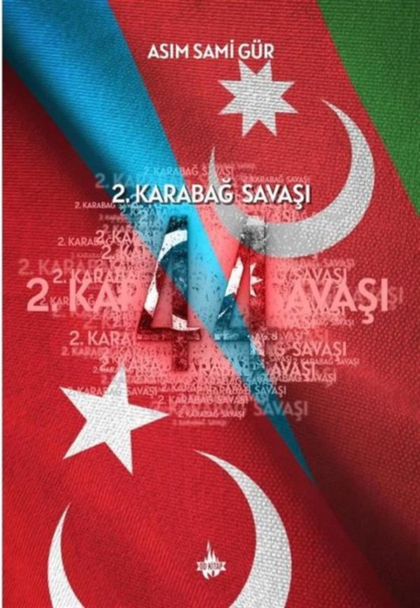 Asım Sami GürDünya Siyaseti ve Politikası44 - İkinci Karabağ Savaşı