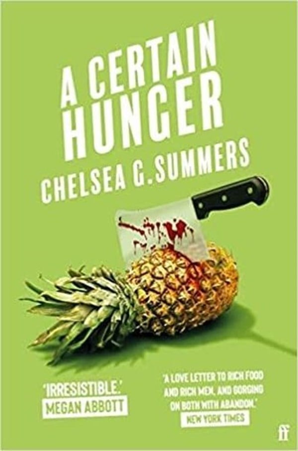 Chelsea G. SummersMystery/Crime/ThrillerA Certain Hunger