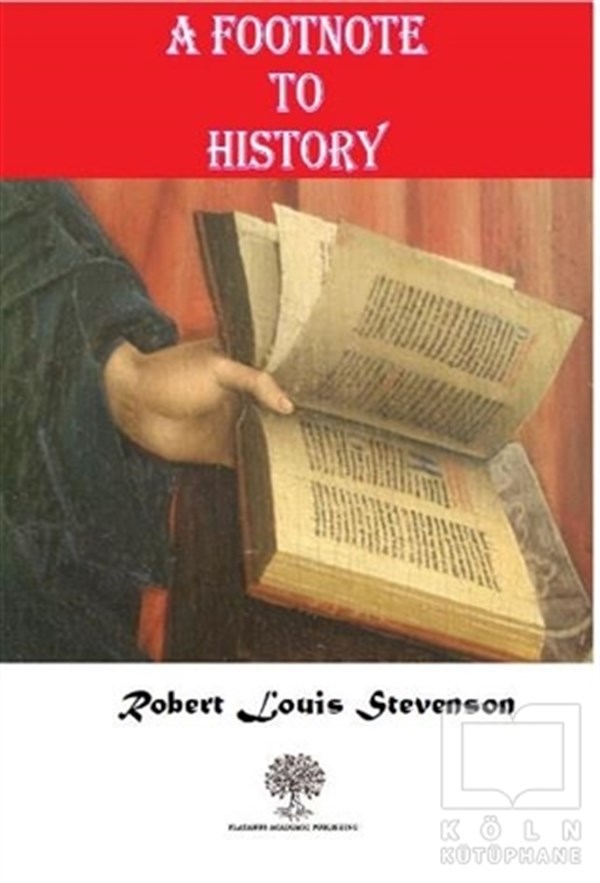 Robert Louis StevensonTürkçe RomanlarA Footnote To History