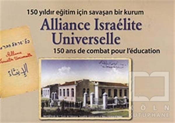 KolektifKurumlar, ÖrgütlerAlliance Israelite Universelle