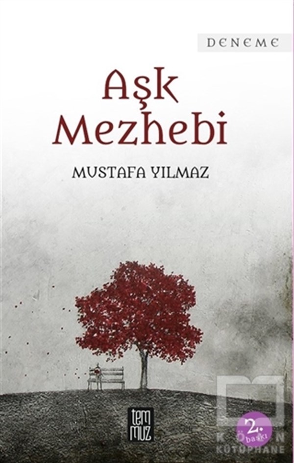 Mustafa YılmazDenemeAşk Mezhebi