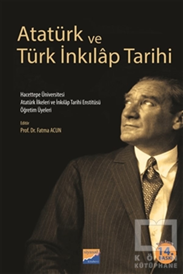 KolektifYakın TarihAtatürk ve Türk İnkılap Tarihi