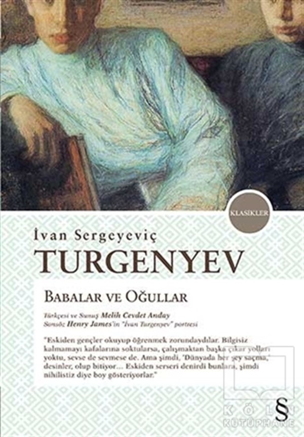Ivan Sergeyeviç TurgenyevKlasiklerBabalar ve Oğullar
