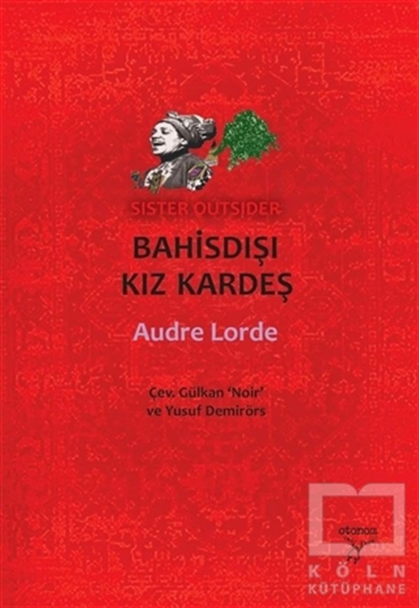 Audre LordeTürkische RomaneBahisdışı Kız Kardeş