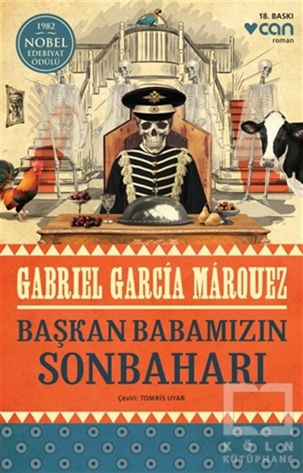 Gabriel Garcia MarquezRomanBaşkan Babamızın Sonbaharı