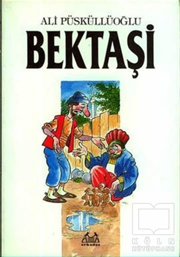 Ali PüsküllüoğluDivan Edebiyatı - Halk EdebiyatıBektaşi