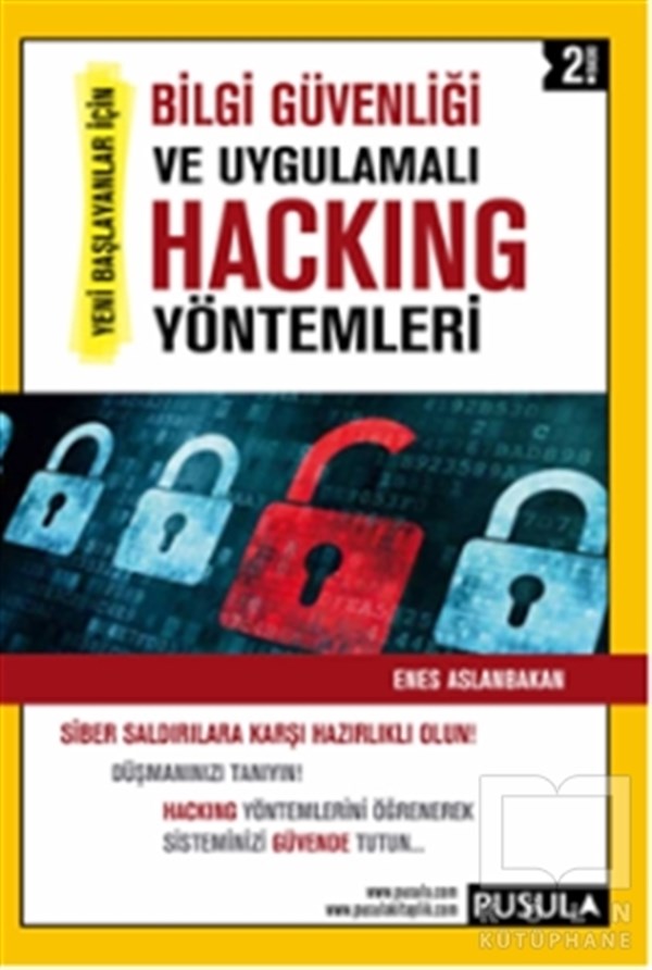 Enes AslanbakanGüvenlik - SecurityBilgi Güvenliği ve Uygulamalı Hacking Yöntemleri