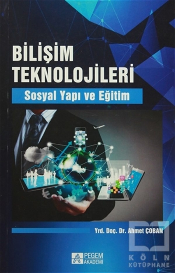 Ahmet ÇobanAkademikBilişim Teknolojileri