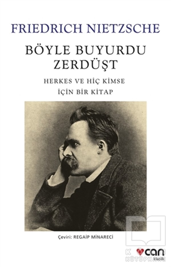 Friedrich Wilhelm NietzscheDüşünce KitaplarıBöyle Buyurdu Zerdüşt