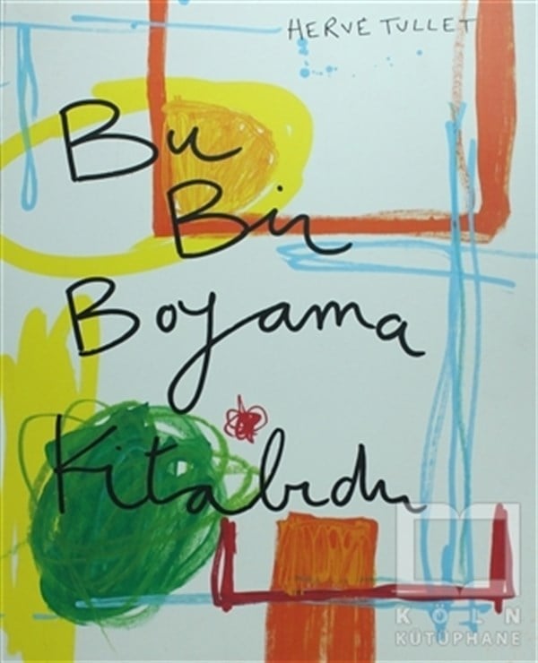 Herve TulletBüyükler için Boyama - Mandala KitaplarıBu Bir Boyama Kitabıdır