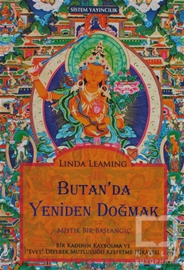 Butan’da Yeniden Doğmak