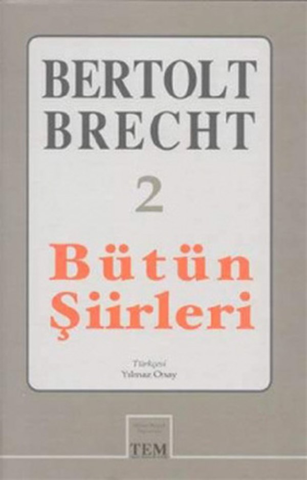 Bertolt BrechtDünya ŞiiriBütün Şiirleri-2 B.Brecht
