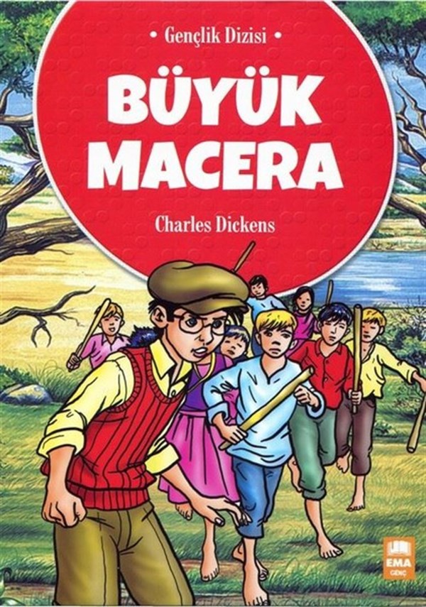 Charles DickensKlasik Çocuk KitaplarıBüyük Macera-Gençlik Dizisi