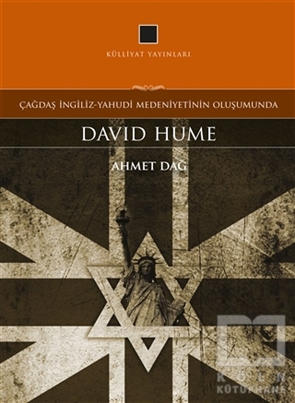 Ahmet DağAraştıma-İnceleme-ReferansÇağdaş İngiliz-Yahudi Medeniyetinin Oluşumunda: David Hume