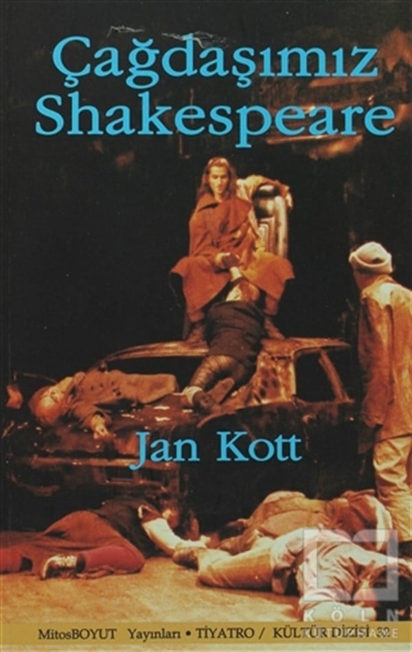 Jan KottEleştiri, İnceleme, KuramÇağdaşımız Shakespeare