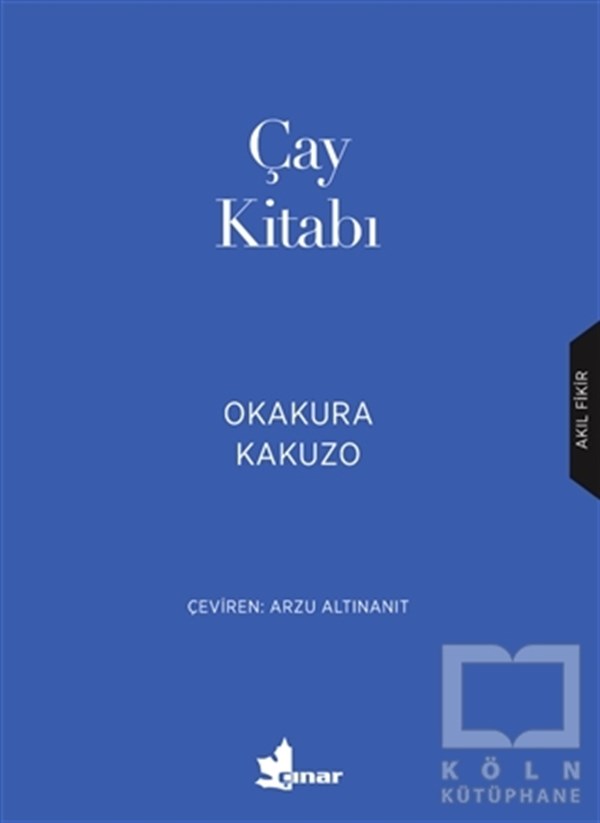 Okakura KakuzoReferans & Kaynak KitaplarÇay Kitabı