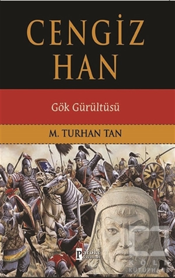 M. Turhan TanAraştırma - İncelemeCengiz Han