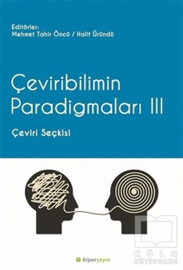 Mehmet Tahir ÖncüDil BilimÇeviribilimin Paradigmaları 3