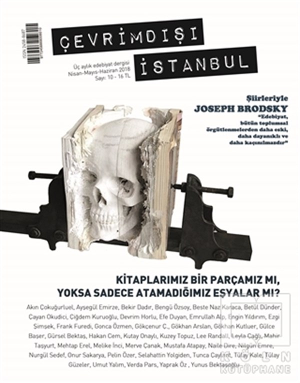 KolektifEdebiyatÇevrimdışı İstanbul Üç Aylık Edebiyat Dergisi Sayı: 10 Nisan-Mayıs-Haziran 2018