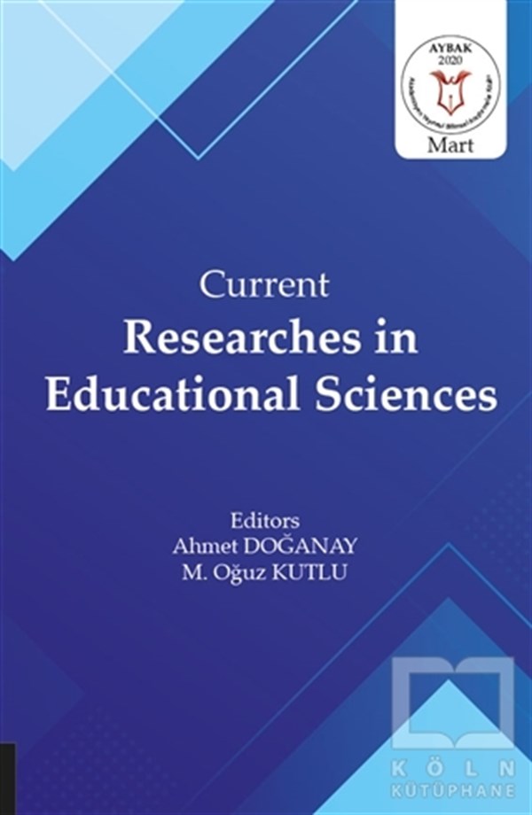 Ahmet DoğanayAkademikCurrent Researches in Educational Sciences
