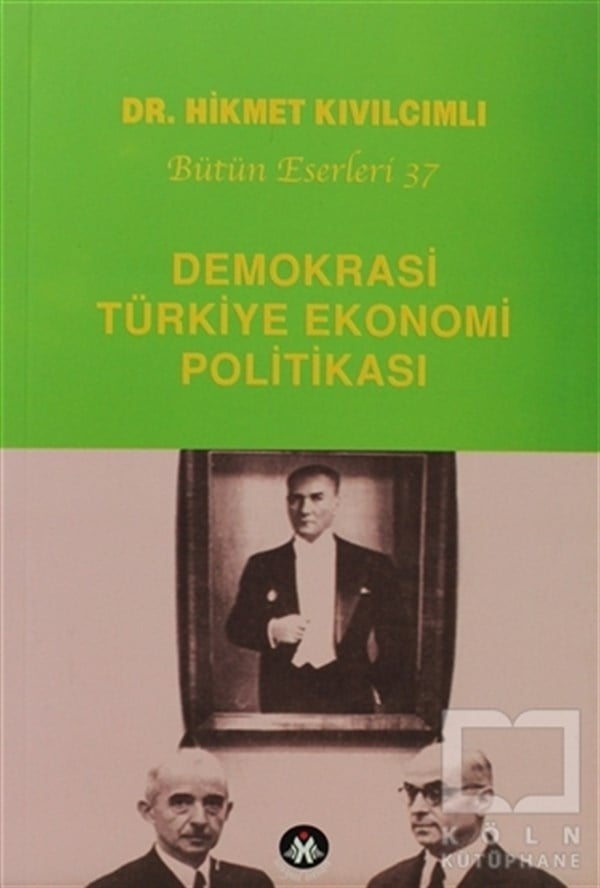 Demokrasi - Türkiye Ekonomi Politikası