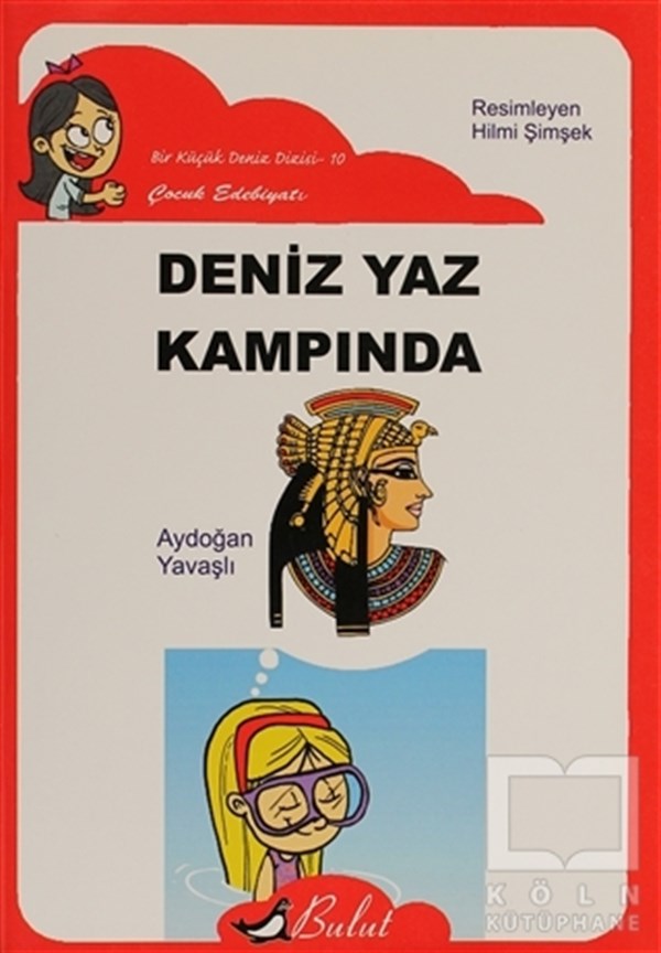 Aydoğan YavaşlıOkul Öncesi Resimli KitaplarDeniz Yaz Kampında