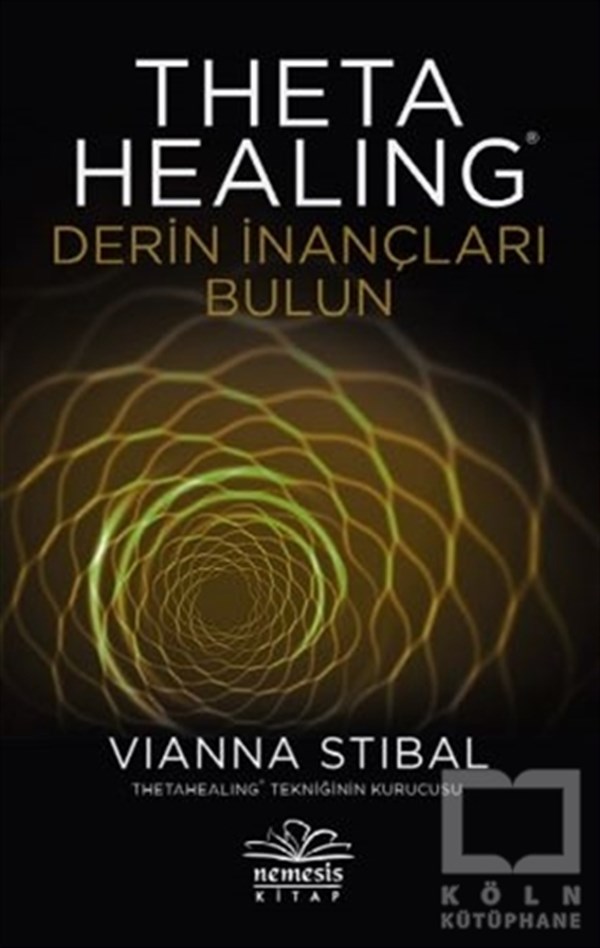 Theta Healing - Derin İnançları Bulun