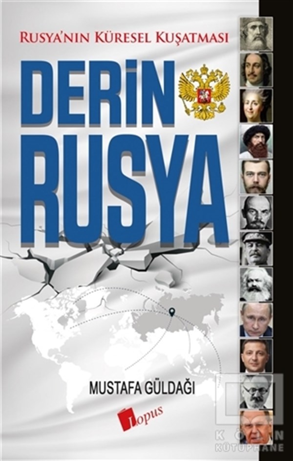Mustafa GüldağıForschung & Untersuchung und NachschlagewerkeDerin Rusya
