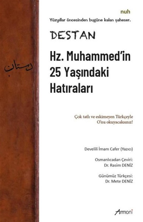 Mete DenizEfsane & Destan KitaplarıDestan - Hz. Muhammed'in 25 Yaşındaki Hatıraları