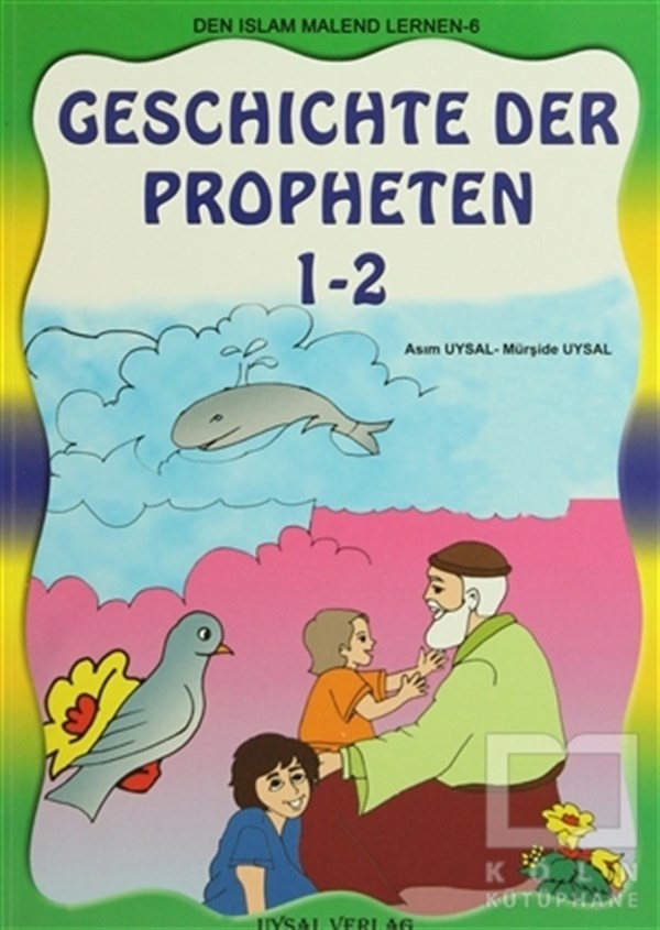 Asım UysalDin EğitimiDie Geschichte Der Propheten 1-2