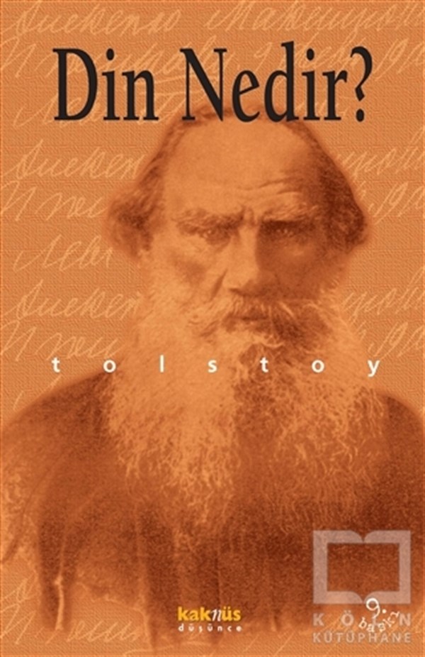 Lev Nikolayeviç TolstoyDin FelsefesiDin Nedir?