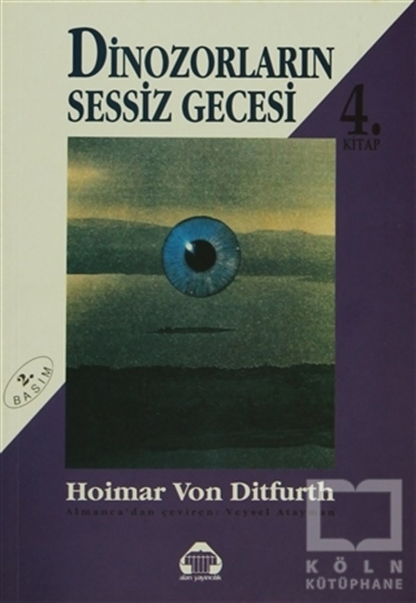 Hoimar von DitfurthDoğa BilimleriDinozorların Sessiz Gecesi 4