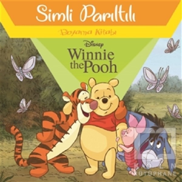 KolektifBoyama KitaplarıDisney Winnie The Pooh - Simli Parıltılı Boyama Kitabı