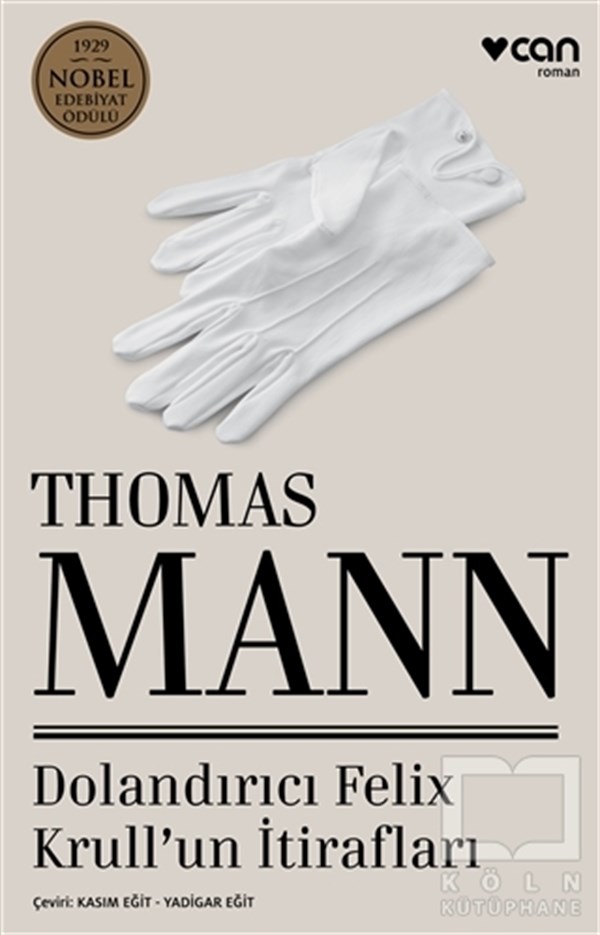 Thomas MannAksiyon - MaceraDolandırıcı Felix Krull'un İtirafları