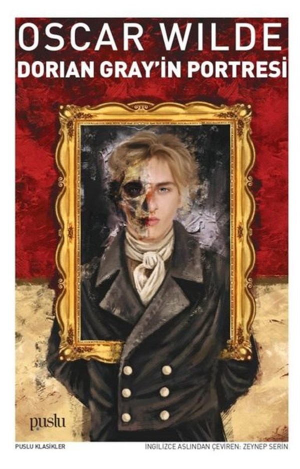 Oscar WildeDünya KlasikleriDorian Gray'in Portresi