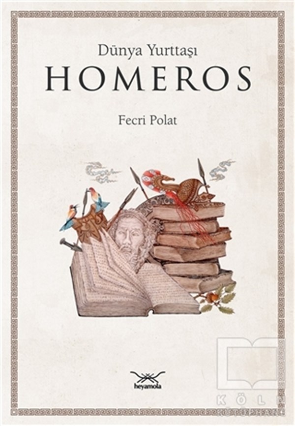 Fecri PolatMitolojik KitaplarDünya Yurttaşı Homeros
