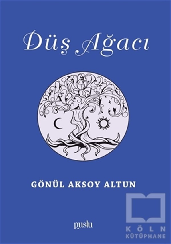 Gönül Aksoy AltunHikaye (Öykü) KitaplarıDüş Ağacı