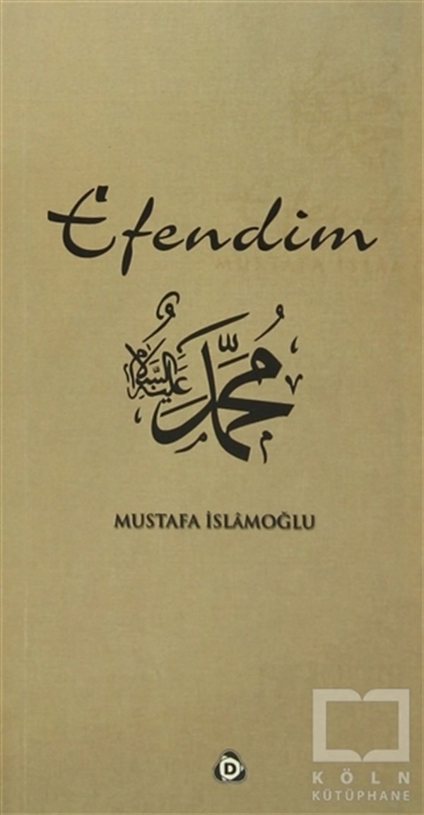 Mustafa İslamoğluDenemeEfendim