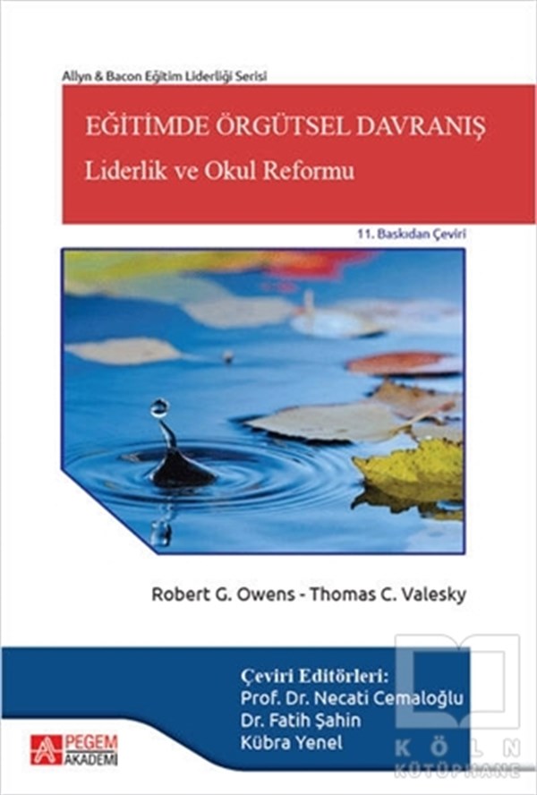 Robert G. OwensDiğerEğitimde Örgütsel Davranış: Liderlik ve Okul Reformu