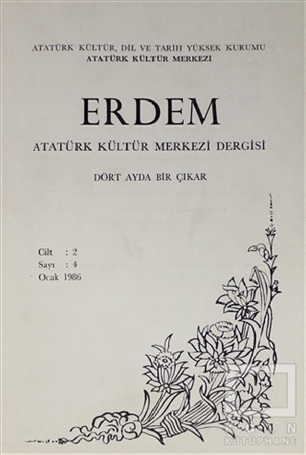 KolektifTarih DergileriErdem Atatürk Kültür Merkezi Dergisi Sayı : 4 Ocak 1986 (Cilt 2)