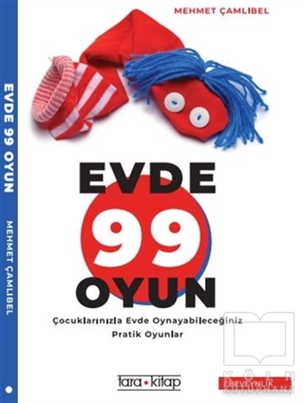 Mehmet ÇamlıbelAile ve Çocuk KitaplarıEvde 99 Oyun