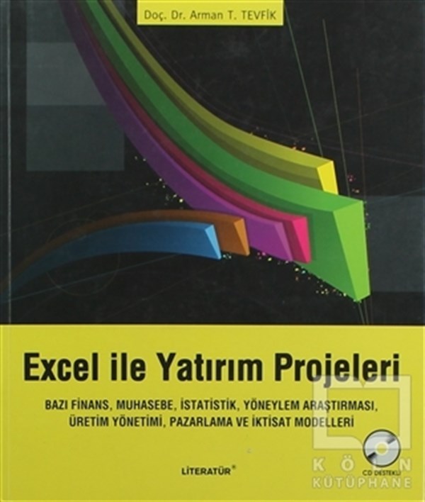 Arman T. TevfikMicrosoftExcel ile Yatırım Projeleri