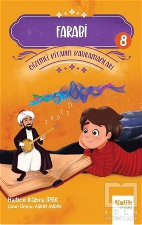 FarabiÇocuk RomanlarıFarabi - Gizemli Kitabın Kahramanları 8