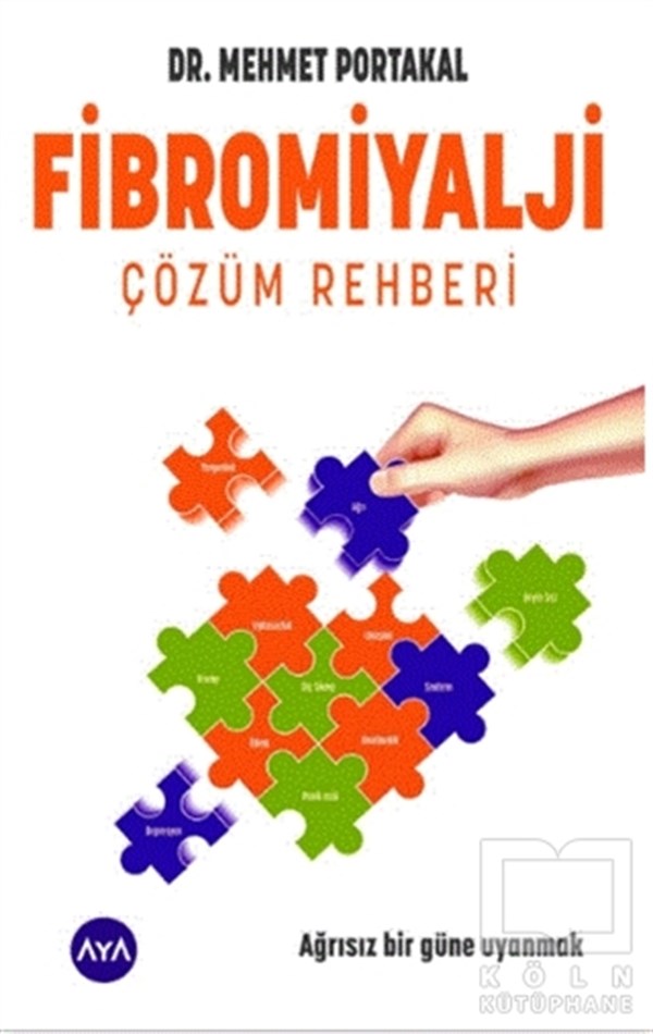 Mehmet PortakalGenel Sağlık KitaplarıFibromiyalji Çözüm Rehberi