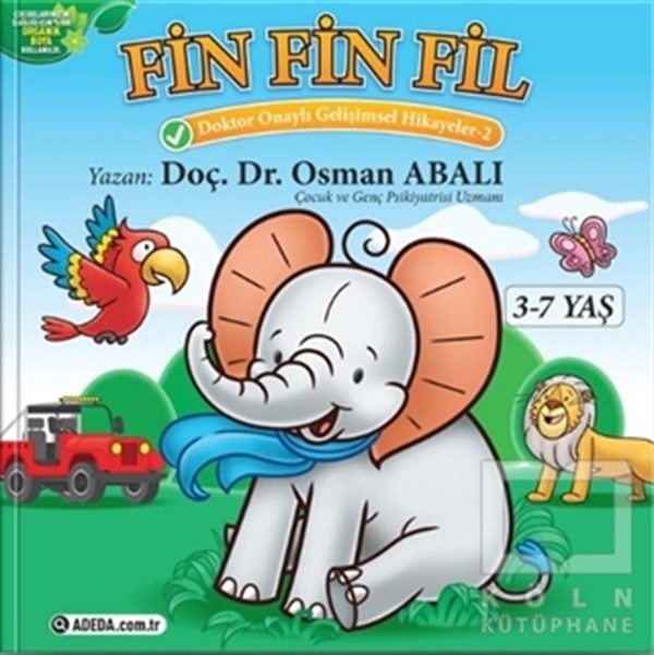 Osman AbalıÇocuk Hikaye KitaplarıFin Fin Fil - Doktor Onaylı Gelişimsel Hikayeler 2