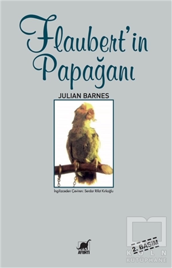 Julian Barnesİngiliz EdebiyatıFlaubert’in Papağanı
