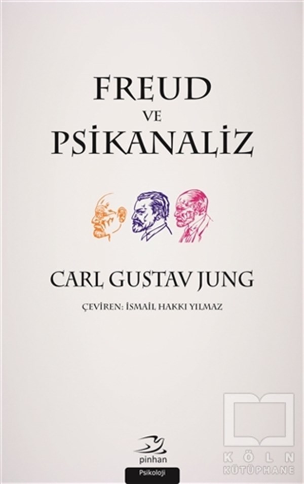 Carl Gustav JungGenel PsikolojiFreud ve Psikanaliz