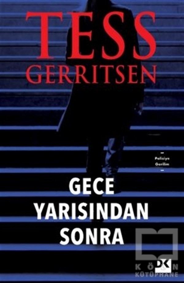 Tess GerritsenPolisiye Romanlar & Cinayet RomanlarıGece Yarısından Sonra